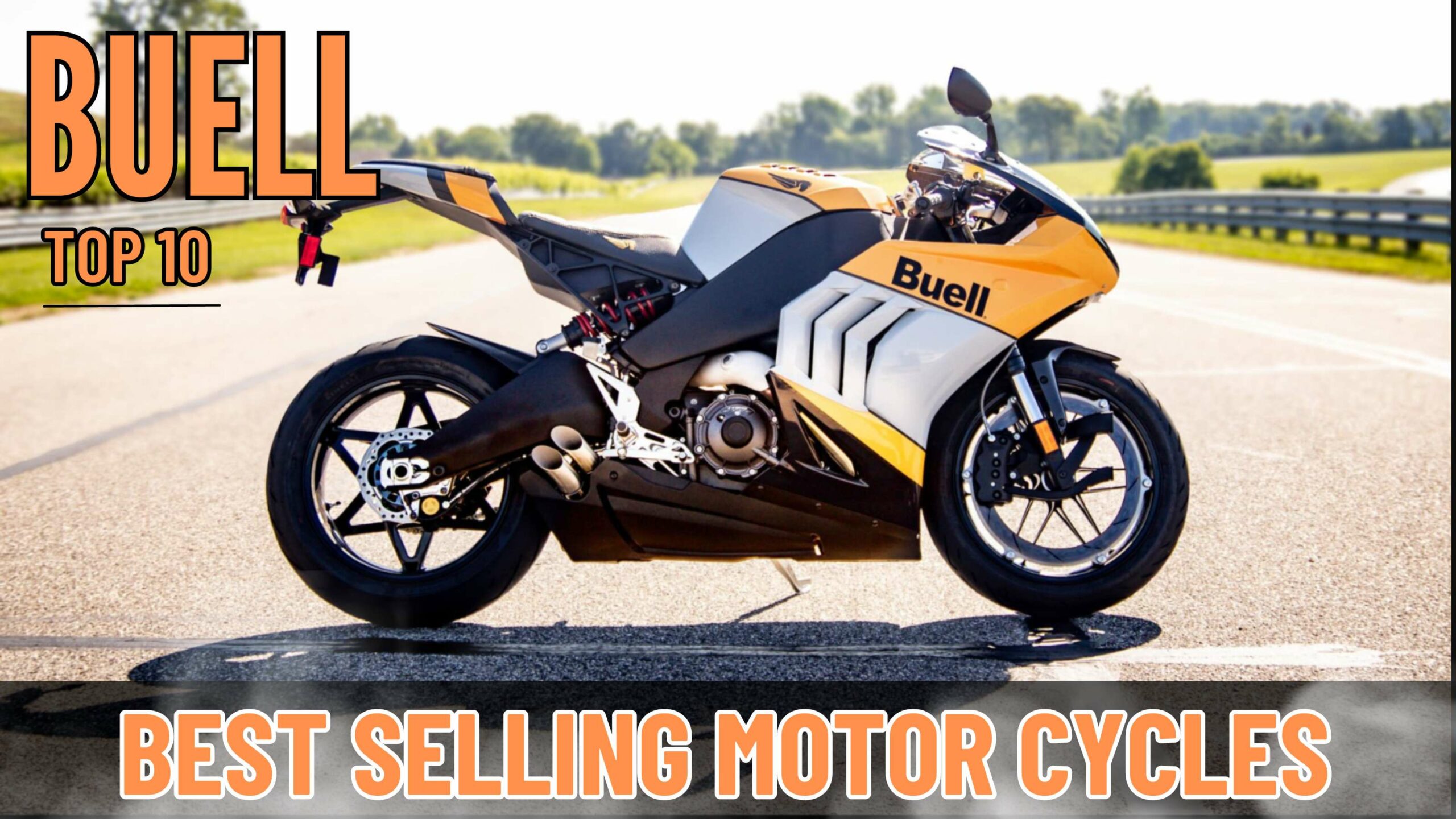 Buell Top 10 Best Selling MotorCycles