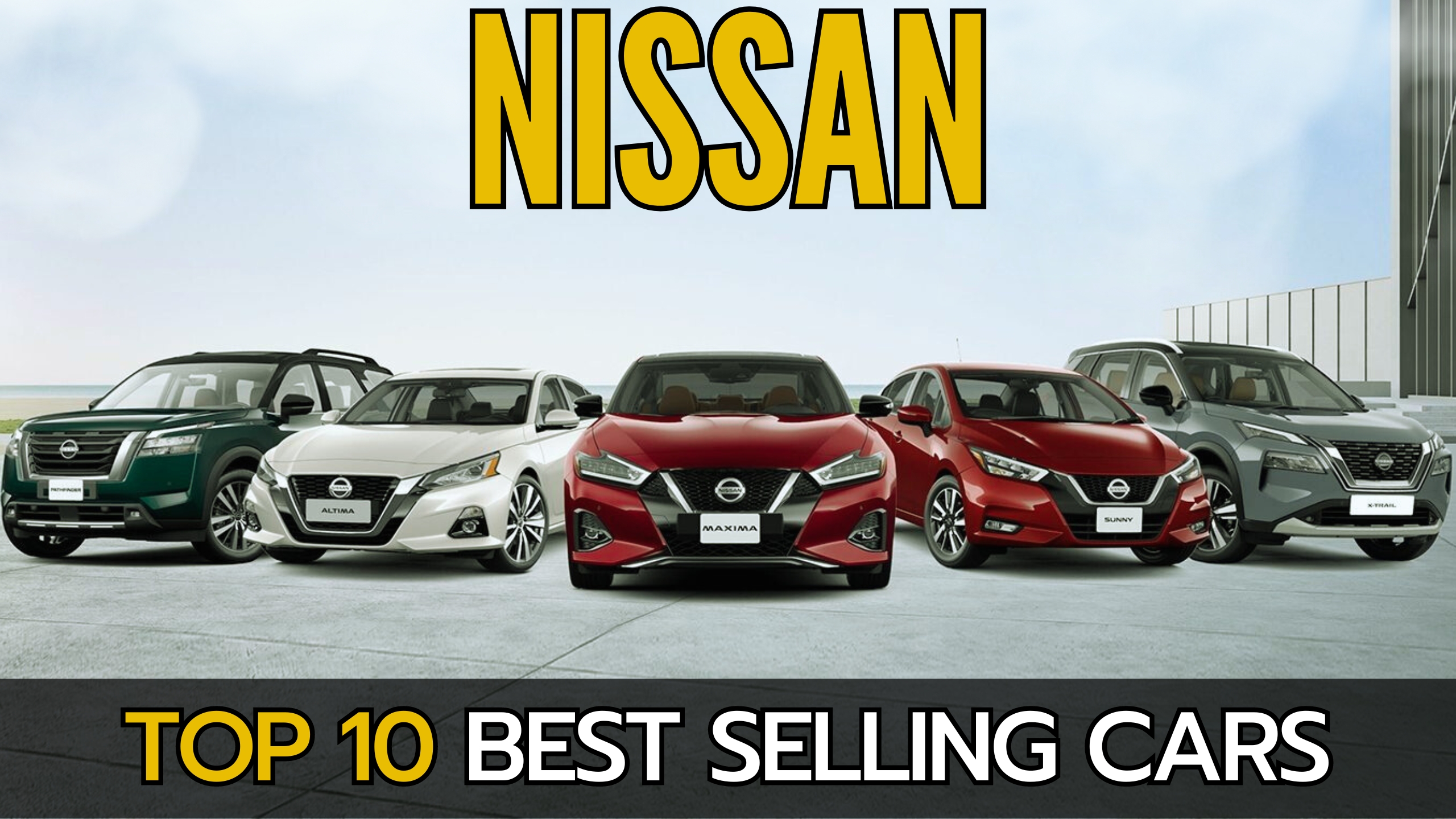 Nissan Top 10 Best Selling Cars in 2023