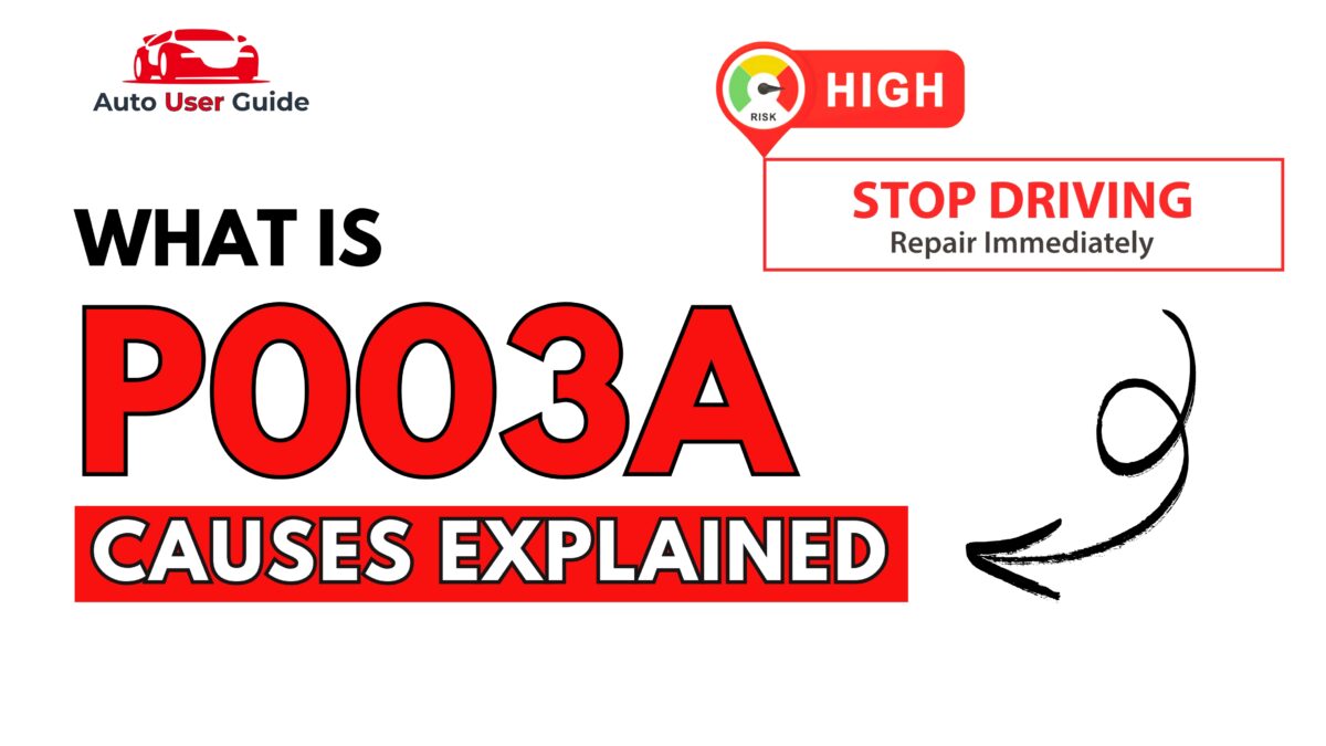 What is P003A Engine Error Code Causes Explained - Featured