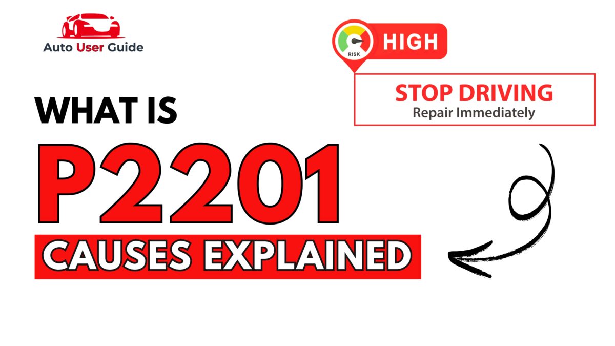What is P2201 Engine Error Code Causes Explained
