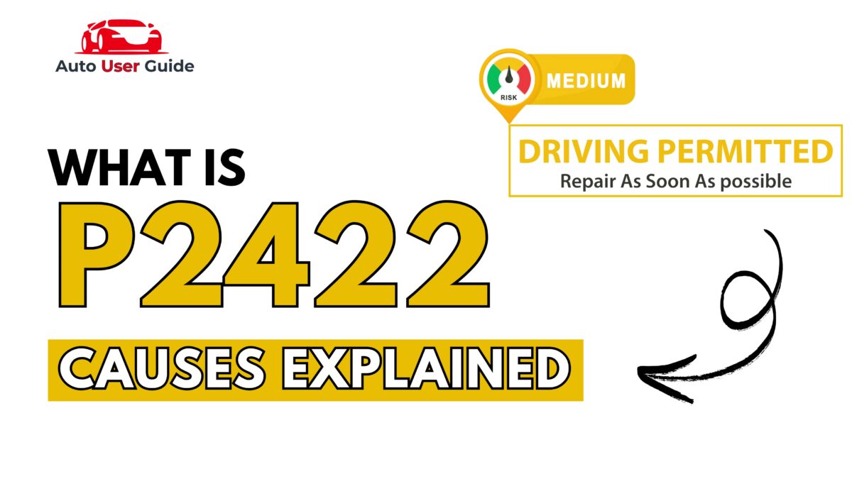 What is P2422 Engine Error Code Causes Explained - Featured