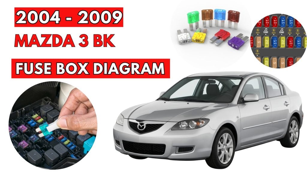 Mazda-3-BK-2004-2009-Fuse-Box-Location-Diagrams